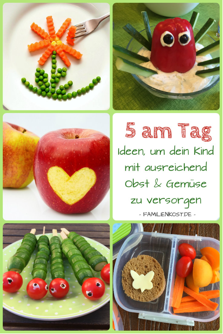 5 Am Tag: Rezepte Für Obst Und Gemüse Für Kinder in Obst Für Kindergeburtstag Im Kindergarten