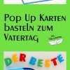 Basteln Und Mehr: Pop Up Karte Basteln Zum Vatertag verwandt mit Vatertagsgeschenke Selber Basteln