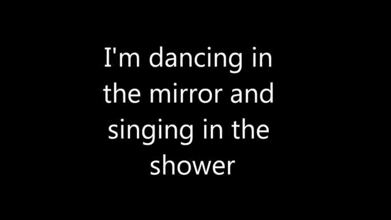 Becky G - Shower Lyrics verwandt mit Dancing In The Mirror Singing In The Shower