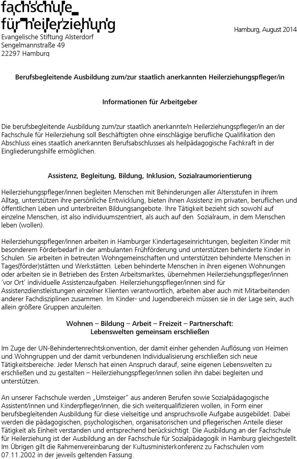 Berufsbegleitende Ausbildung Zum/zur Staatlich Anerkannten verwandt mit Heilerziehungspfleger Ausbildung Hamburg