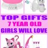 Best Gifts 7 Year Old Girls Will Love (Mit Bildern bei Geburtstagsgeschenk Für 7 Jährige
