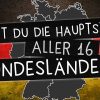 Bundesländer Und Ihre Hauptstädte: Kennst Du Alle 16? bestimmt für Landeshauptstädte Deutschland Liste