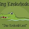 Das Krokodil Lied - Kinderlieder - Baby Rhymes verwandt mit Kinderlied Krokodil Vom Nil Text