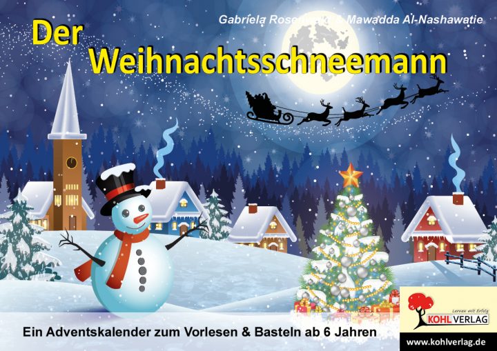 Der Weihnachtsschneemann - Ein Adventskalender Zum Vorlesen bei Adventskalender Zum Vorlesen