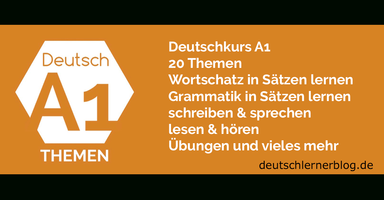 Deutsch Lernen A1 Nach Themen - Thematischer Wortschatz bestimmt für Deutsch Online Lernen Kostenlos Anfänger
