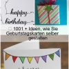 ▷ 1001 + Ideen, Wie Sie Geburtstagskarten Selber Gestalten über Geburtstagskarten Ideen