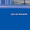 Ernst Klett Verlag - Lyrik Romantik Produktdetails verwandt mit Mondbeglänzte Zaubernacht Die Den Sinn Gefangen Hält
