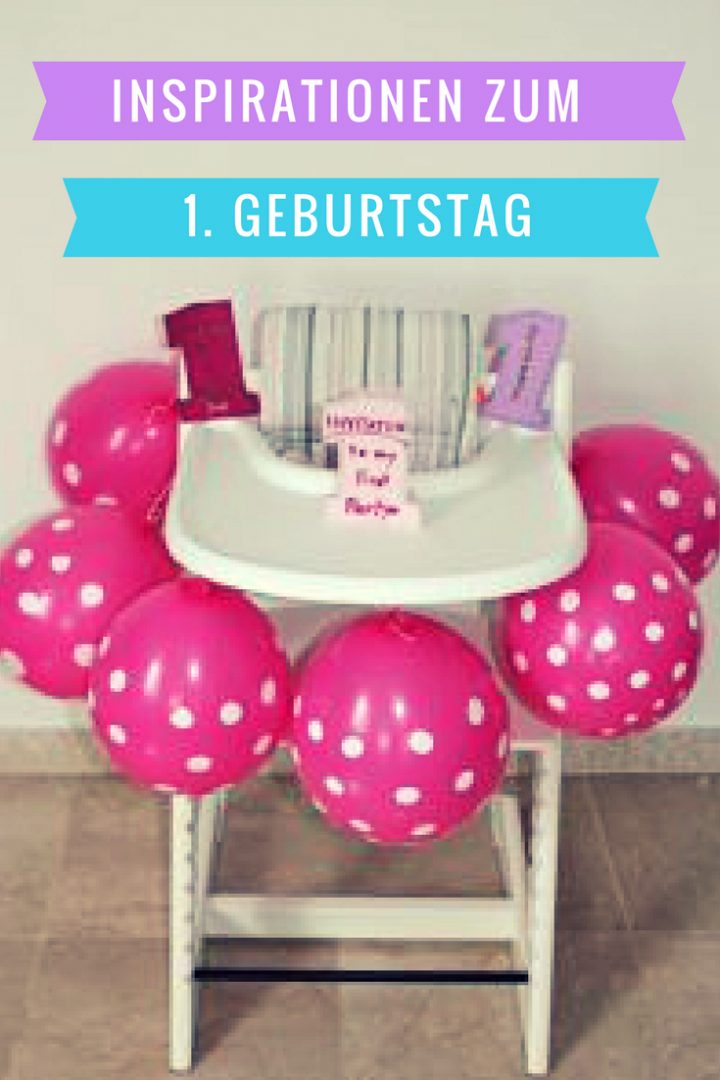 Inspiration Für Den 1. Geburtstag | Baby Geburtstag innen Bilder Zum 1 Geburtstag Kostenlos