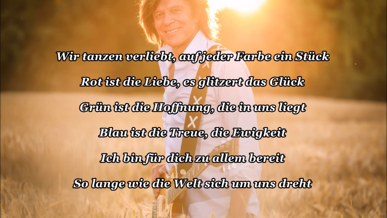 Jürgen Drews - Und Ich Schenke Dir Einen Regenbogen (Lyrics) ganzes Ich Schenk Dir Einen Regenbogen