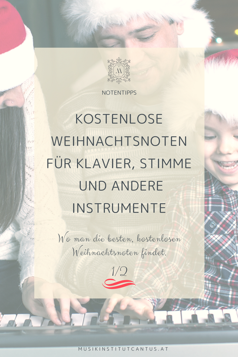 Kostenlose Weihnachtsnoten - Musikinstitut Cantus Wien bestimmt für Weihnachtslieder Kostenlos Herunterladen