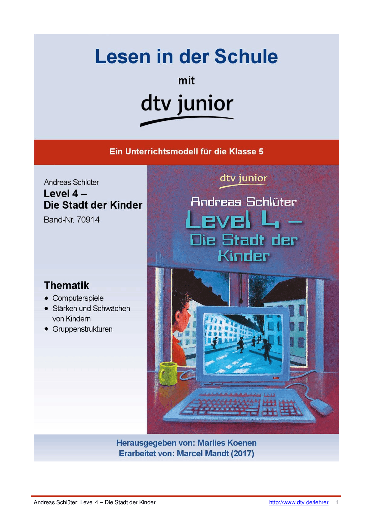 Level 4 – Die Stadt Der Kinder“ - Unterrichtsmodell Klasse 5 innen Level 4 Die Stadt Der Kinde Lesetagebuch