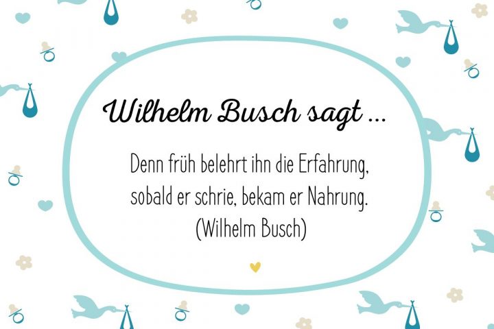 Mehr Davon! Die 40 Schönsten Glückwünsche Zur Geburt (Mit über Wilhelm Busch Geburtstag Gedicht 