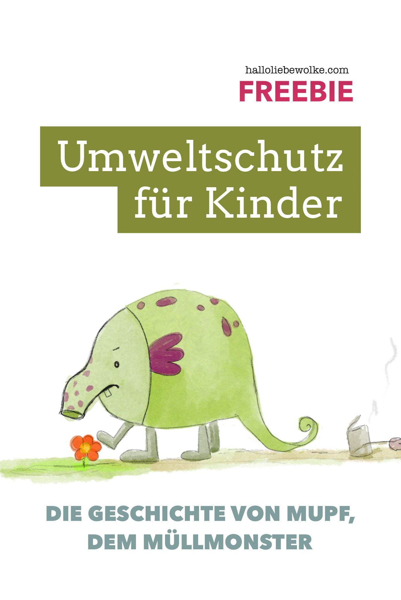 Mupf, Das Müllmonster - Umweltschutz Für Kinder für Geschichten Zum Vorlesen Grundschule