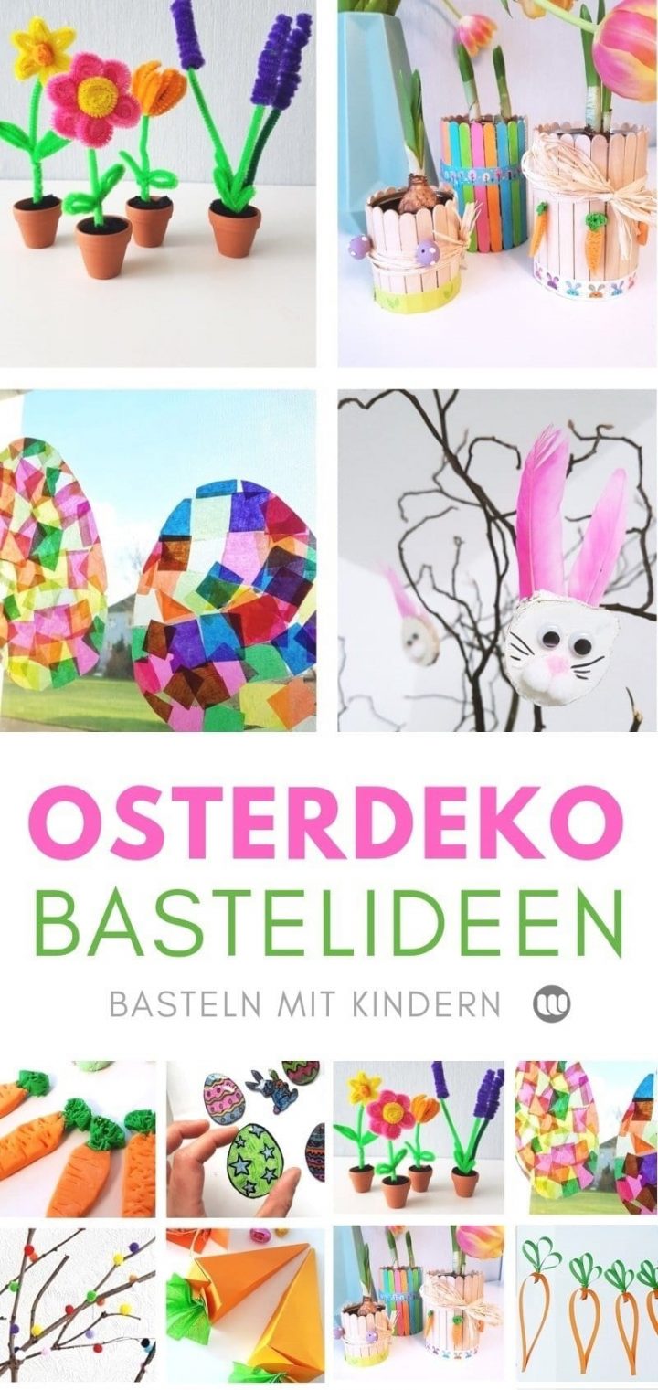 Osterbasteln Mit Kindern: 10 Schnelle Bastelideen Im Frühling bei Osterbasteln Mit Kindern Grundschule