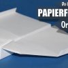 Papierflieger Falten / Papierflugzeug Origami Anleitung / Paper Airplane verwandt mit Papierflieger Bauanleitung Zum Ausdrucken