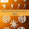 Papierschneeflocken 101: So Schneiden Sie für Schneeflocken Aus Papier Schneiden