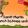 Sankt Martin (Ritt Durch Schnee Und Wind) - Die Besten Herbstlieder ||  Kinderlieder für Sankt Martin Ritt Durch Schnee Und Wind Text