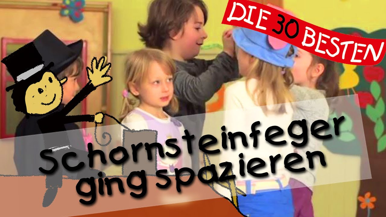 Schornsteinfeger Ging Spazieren - Singen, Tanzen Und Bewegen || Kinderlieder innen Lied Schornsteinfeger Ging Spazieren