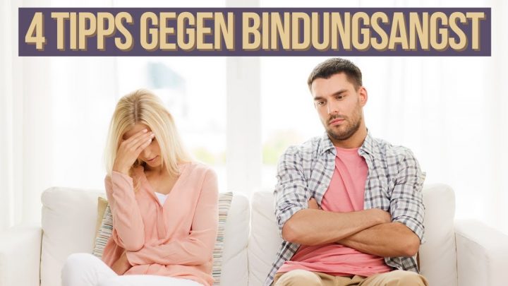 Was Tun Gegen Bindungsangst - 4 Tipps Bei Beziehungsangst verwandt mit Was Kann Man Gegen Bindungsangst Tun