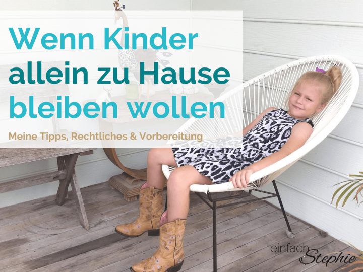 Wenn Kinder Allein Zu Hause Bleiben Wollen | Tipps, Rechte mit Ab Welchem Alter Dürfen Kinder Alleine Zu Hause Bleiben