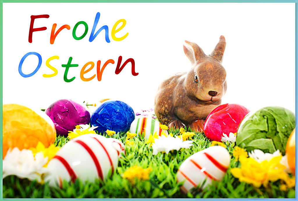 Happy Easter! Frohe Ostern! (Neue Version) | Wenn Die verwandt mit Ostergrüße Englisch