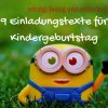 9 Einladungstexte Für #Kindergeburtstag, Witzig, Lustig über Bilder Geburtstag Kinder Lustig