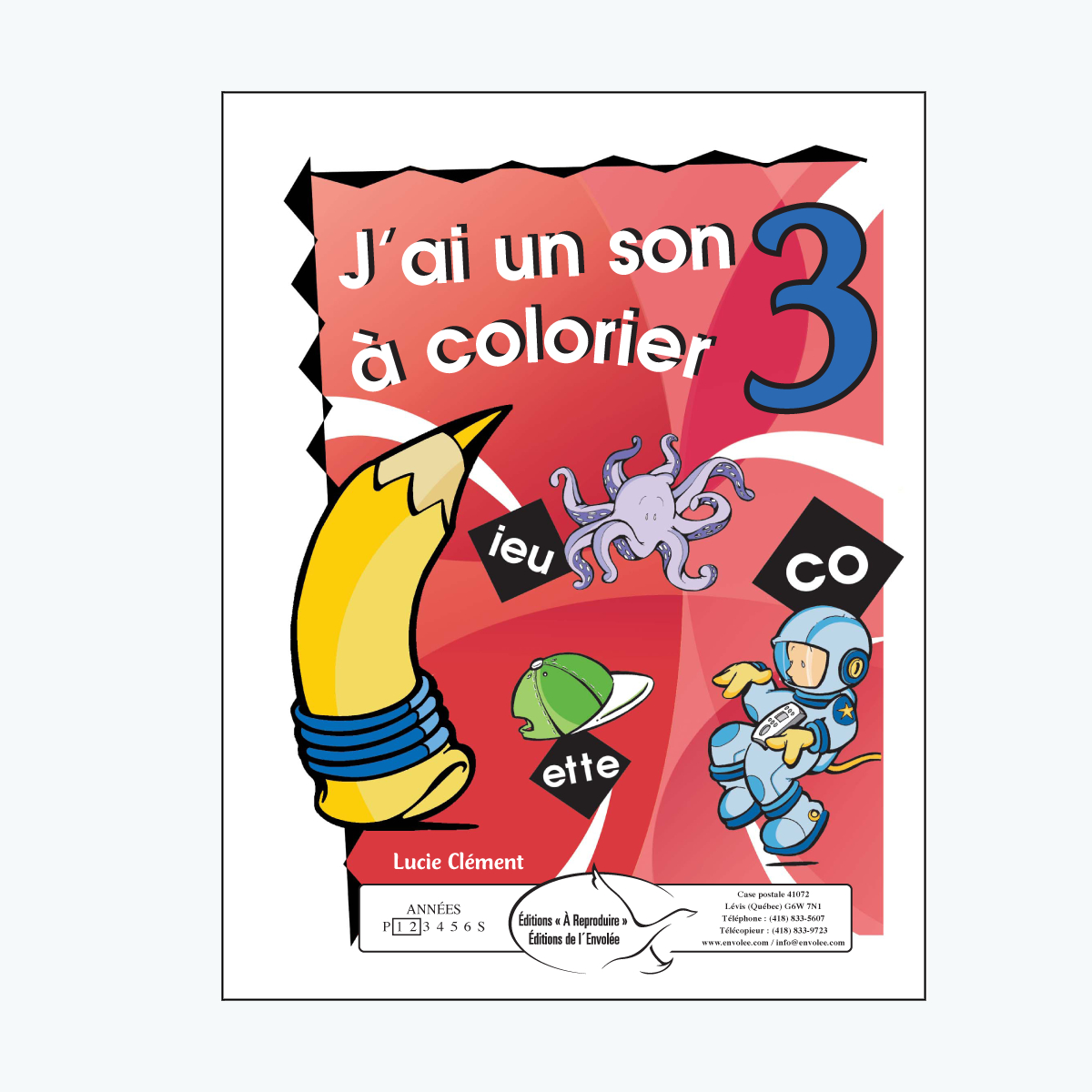 J'Ai Un Son À Colorier 3 - Éditions De L'Envolée über J À Colorier