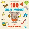 100 Erste Wörter Mit Mausi Maus (Pappeinband) | Buch Greuter | Der innen Erste Wörter Lernen Für Kinder Mit Bilder,