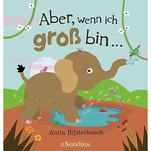 Buch - Aber, Wenn Ich Groß Bin In 2021 | Bilderbücher Für Kinder bei Wie Wichtig Sind Bilderbücher Für Kinder