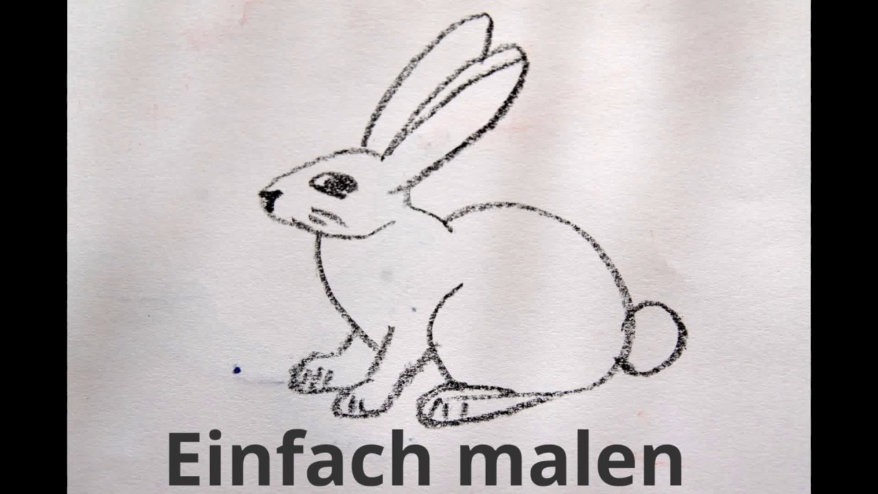 🐇 Wie Zeichnet Man Einen Hasen - Malen Lernen - How To Draw A Rabbit ganzes Bilder Zum Nachmalen Für Kinder,