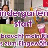 Kindergarten-Start - Was Braucht Mein Kind / Tipps Zur Eingewöhnung in Was Kinder,