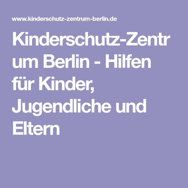 Kinderschutz-Zentrum Berlin - Hilfen Für Kinder, Jugendliche Und Eltern innen Kinder Bilder Trotz Schufa