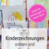 Kinderzeichnungen Aufbewahren - Ideen Für Mehr Ordnung - Rosanisiert für Kinderbilder Zu Buch Binden