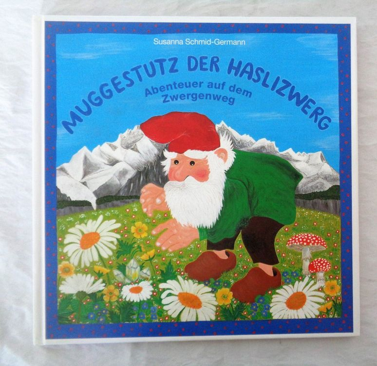 Muggestutz Der Haslizwerg - Bilderbuch | Kaufen Auf Ricardo mit Bilderbuch Kinder 7 Jahre