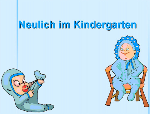 Neulich Im Kindergarten Powerpoint - Lustich.de bestimmt für Kindergarten Bilder Was Anziehen
