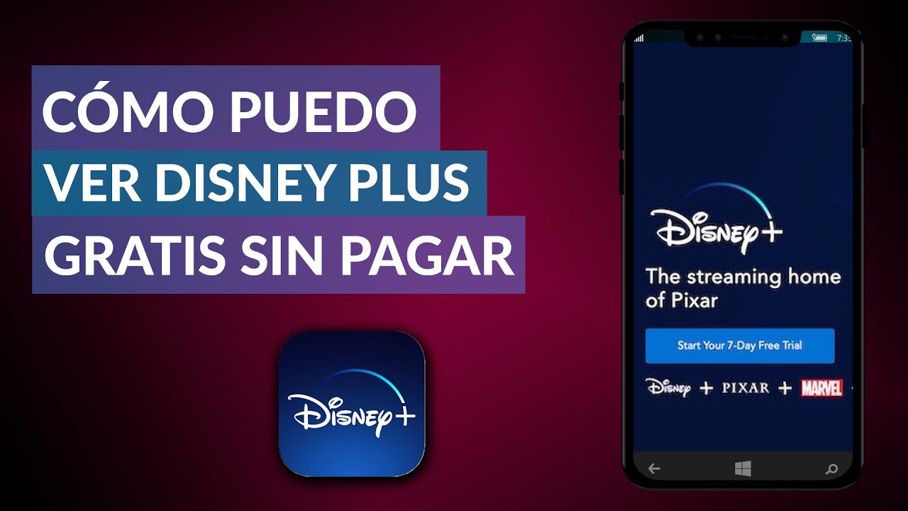 Dónde puedo ver películas de Disney Plus gratis - 2022