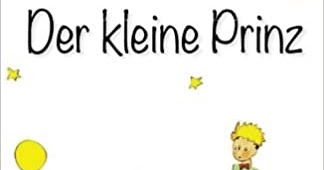 Der kleine Prinz | Geschichte | Audio + PDF - German vibes Blog