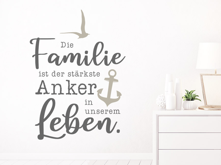 Wandtattoo Die Familie ist der stärkste Anker | WANDTATTOO.DE