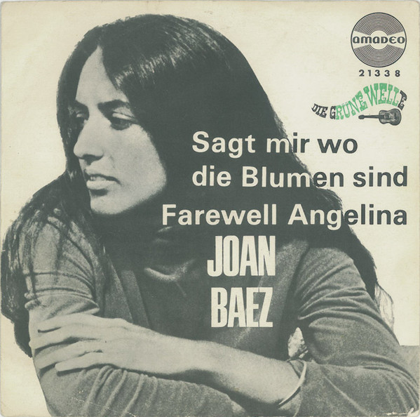 Sagt Mir Wo Die Blumen Sind / Farewell Angelina | Discogs