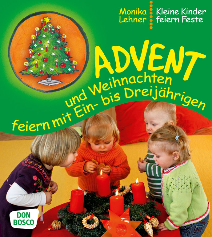 Advent und Weihnachten feiern mit Ein- bis Dreijährigen - Tanzversand-Shop