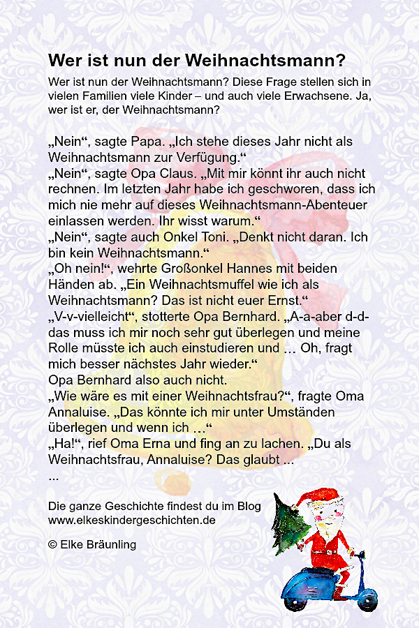 Wer ist nun der Weihnachtsmann * Elkes Kindergeschichten