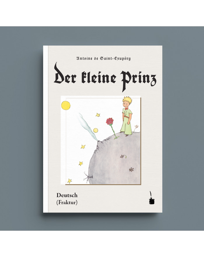 The Little Prince - Translation in German (fraktur) - Der Kleine Prinz