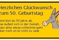 50 Freche Geburtstagssprüche Und Geburtstagswünsche innen Freche Sprüche Zum 50 Geburtstag