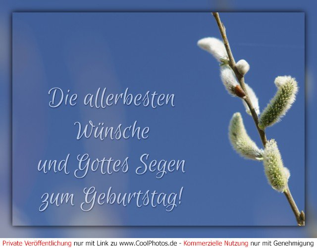 Coolphotos.de - Die Allerbesten Wünsche Und Gottes Segen Zum Geburtstag! in Gottes Segen Zum Geburtstag
