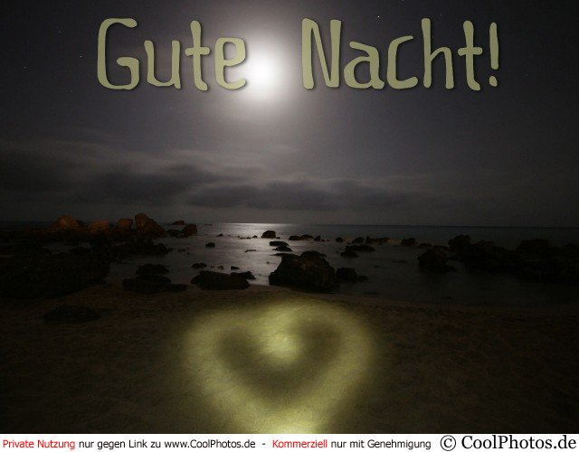 Coolphotos.de - Grußkarten - Gute Nacht (Liebe) - Gute Nacht! mit Gute Nacht Sprüche Mit Herz Und Seele