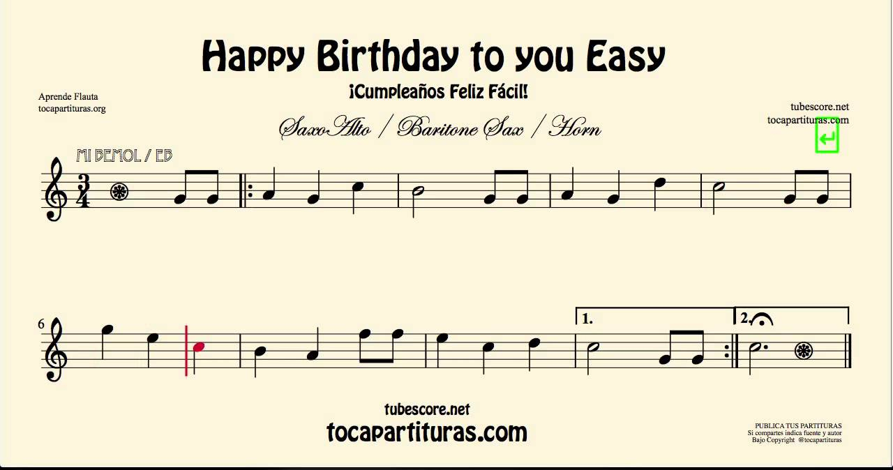 Cumpleaños Feliz Partitura Fácil De Saxofón Alto Y Saxofón Barítono ganzes Noten Happy Birthday