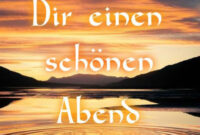 ᐅ Schönen Abend Bilder - Schönen Abend Gb Pics - Gbpicsonline für Schönen Abend Bilder Für Die Seele