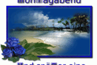 ᐅ Schönen Montag Abend Bilder Kostenlos - Gb Pics - Gbpicsbilder über Schönen Montag Abend Bilder Kostenlos