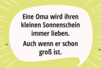 Eine Oma Wird Ihren Kleinen Sonnenschein Immer Lieben. Auch Wenn Er für Enkel Oma Sprüche Bilder