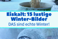 Eiskalt: 15 Lustige Winter-Bilder verwandt mit Lustige Bilder Mir Ist Kalt